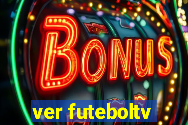 ver futeboltv